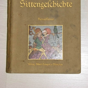 Продам книгу Э.Фукс Иллюстрированная история нравов. нем. яз.1909 г.